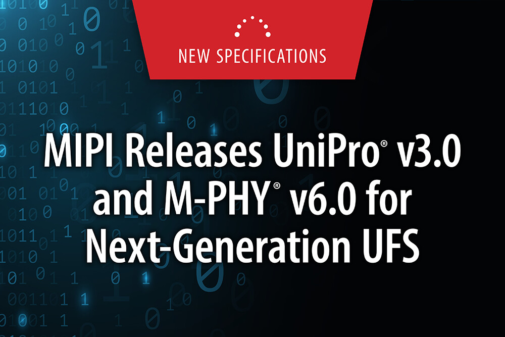 MIPI Alliance Pushes UFS 5.0 Performance with Radical New Protocols